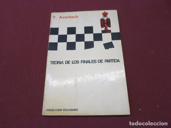 Coleccionismo deportivo: teoria de los finales de partida. Y. Averbach. Coleccion escaques Ajedrez - Foto 1