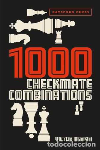 Coleccionismo deportivo: Ajedrez. Chess. 1000 Checkmate Combinations - Victor Henkin - Foto 1