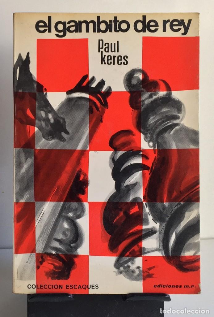 Coleccionismo deportivo: EL GAMBITO DE REY. Paul Keres - Foto 1