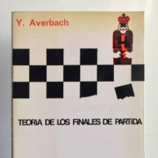 Coleccionismo deportivo: TEORÍA DE LOS FINALES DE PARTIDA. Y. AVERBACH. Lote 343065183