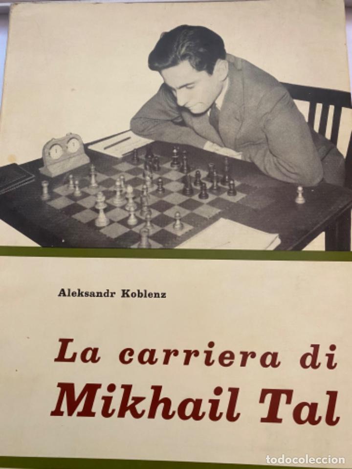 la carriera di mikhail tal (aleksandr koblenz) - Comprar Livros antigos de  Xadrez no todocoleccion