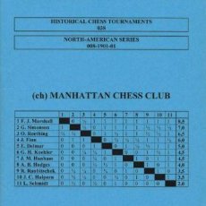 Coleccionismo deportivo: AJEDREZ. HISTORICAL CHESS TOURNAMENTS 038. (CH) MANHATTAN CHESS CLUB. NEW YOR 1901 - VLASTIMIL FIALA