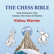 Coleccionismo deportivo: AJEDREZ. THE CHESS BIBLE - VISHNU WARRIER