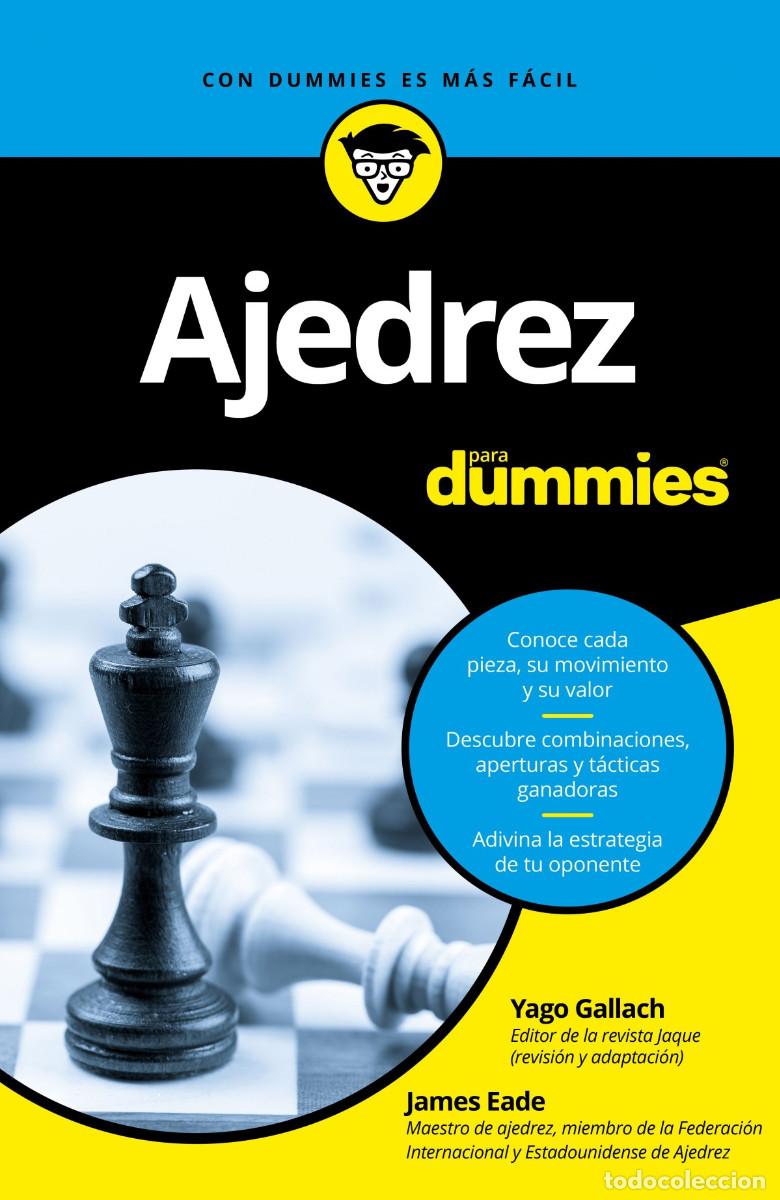 Coleccionismo deportivo: Chess. Ajedrez para Dummies - James Eade - Foto 1
