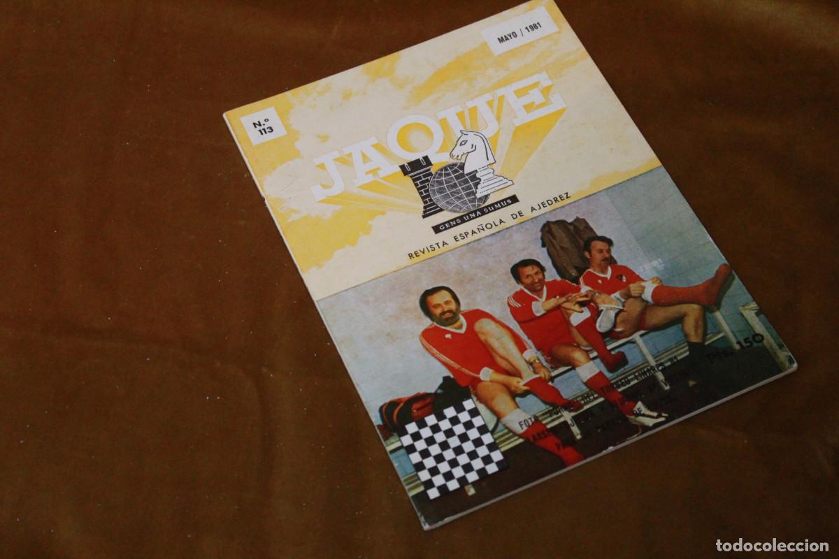 Coleccionismo deportivo: Revista de ajedrez Jaque. N&ordm; 113/ Mayo1981. - Foto 1