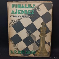 Coleccionismo deportivo: FINALES DE AJEDREZ (TEORÍA Y PRÁCTICA) POR EL DR. R. REY ARDID - 1945 / 23.015