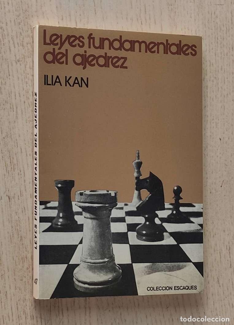Coleccionismo deportivo: LEYES FUNDAMENTALES DEL AJEDREZ - KAN, Ian - Foto 1