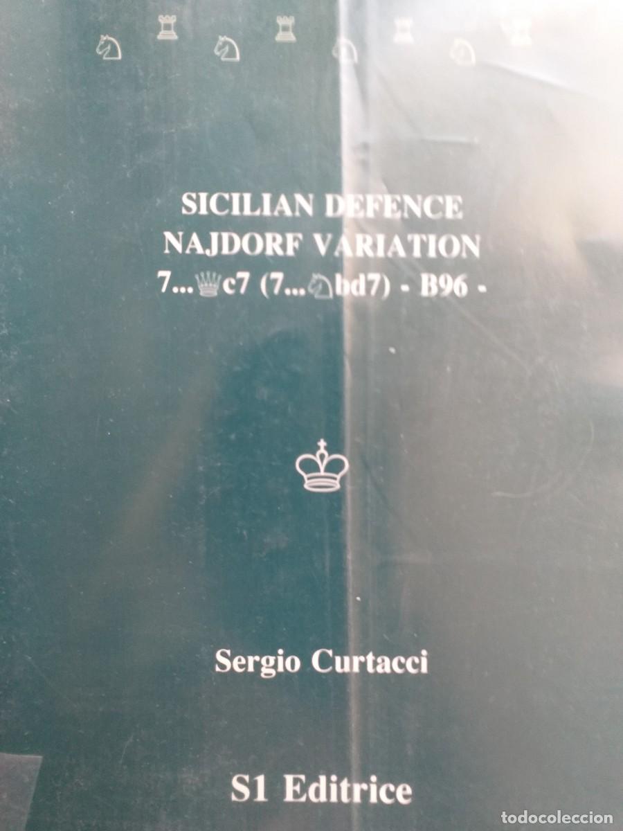 Coleccionismo deportivo: sicilian defence Najdorf variation 7...c7 7...Cbd7 B96 Sergio Curtacci - Foto 1