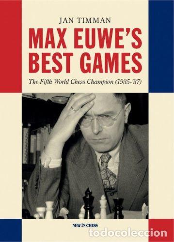 Coleccionismo deportivo: Ajedrez. Max Euwes Best Games - Jan Timman - Foto 1
