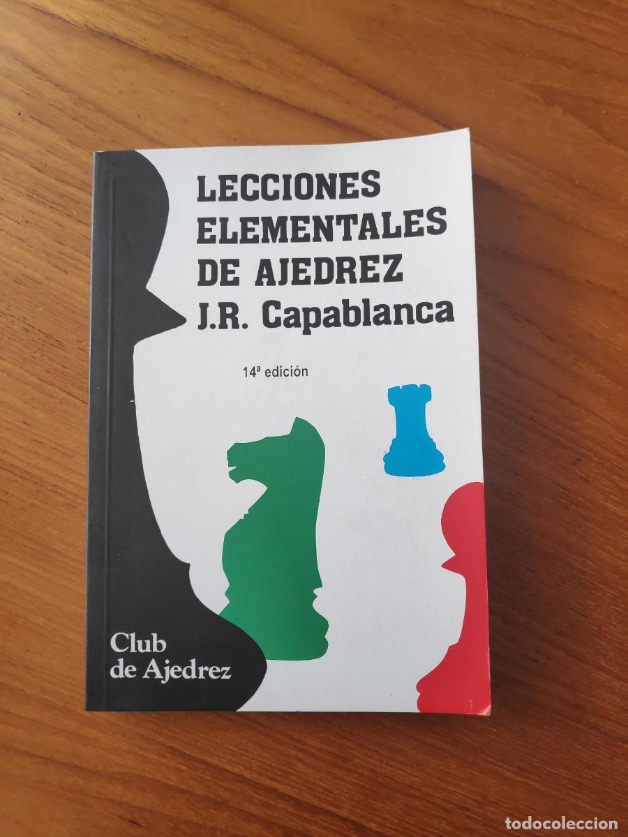 lecciones elementales de ajedrez libro capablan - Comprar Livros antigos de  Xadrez no todocoleccion