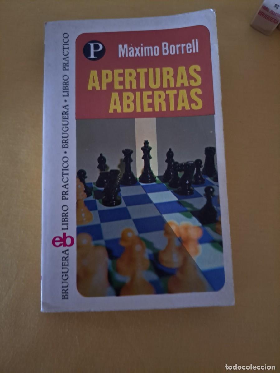 Coleccionismo deportivo: MAXIMO BORRELL - COLECCION AJEDREZ (6 TOMOS) - BRUGUERA, LIBRO PRACTICO 1975 - Foto 2