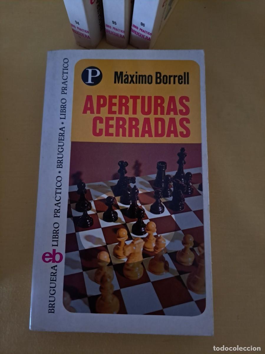 Coleccionismo deportivo: MAXIMO BORRELL - COLECCION AJEDREZ (6 TOMOS) - BRUGUERA, LIBRO PRACTICO 1975 - Foto 5