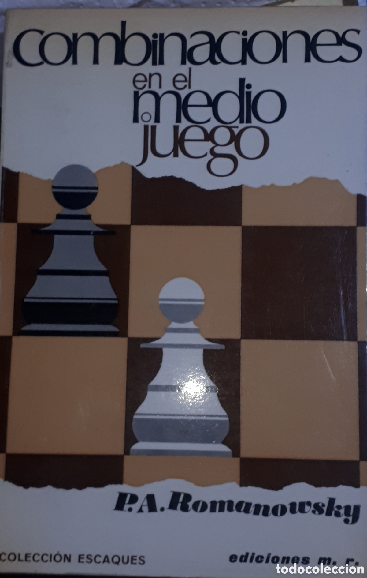 Coleccionismo deportivo: COMBINACIONES EN EL MEDIO JUEGO P. A. ROMANOWSKY - Foto 1
