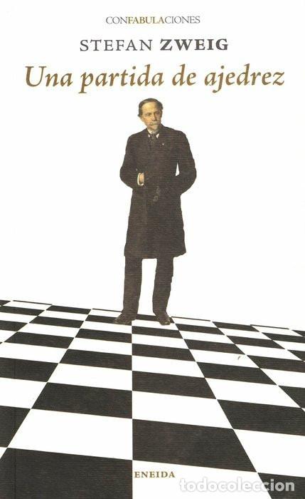Coleccionismo deportivo: Chess. UNA PARTIDA DE AJEDREZ - Stefan Zweig - Foto 1
