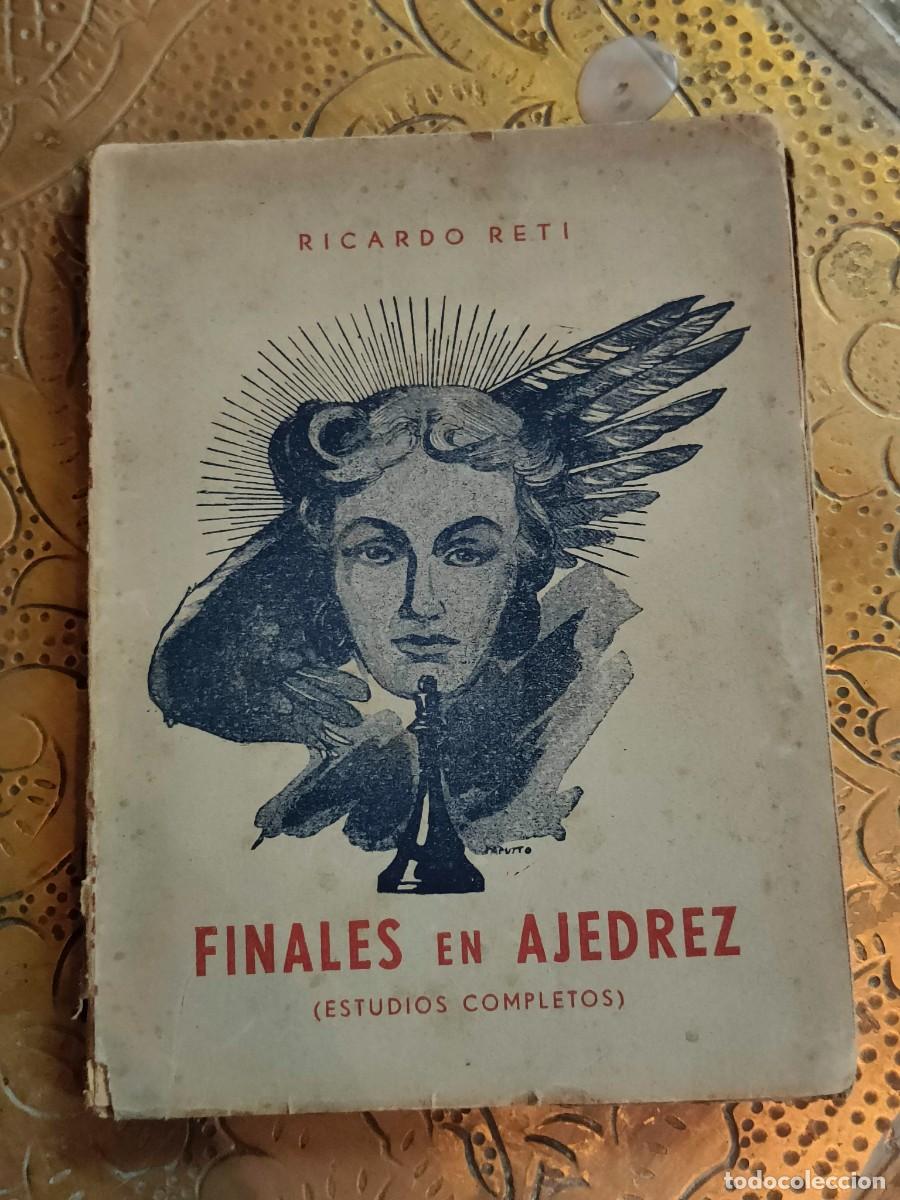 Finales. Estudios de Reti (3) - Diario de un entrenador