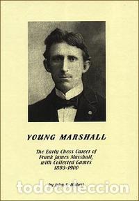 Coleccionismo deportivo: Ajedrez. Chess. Young Marshall - John S. Hilbert (Carton&eacute;) - Foto 1