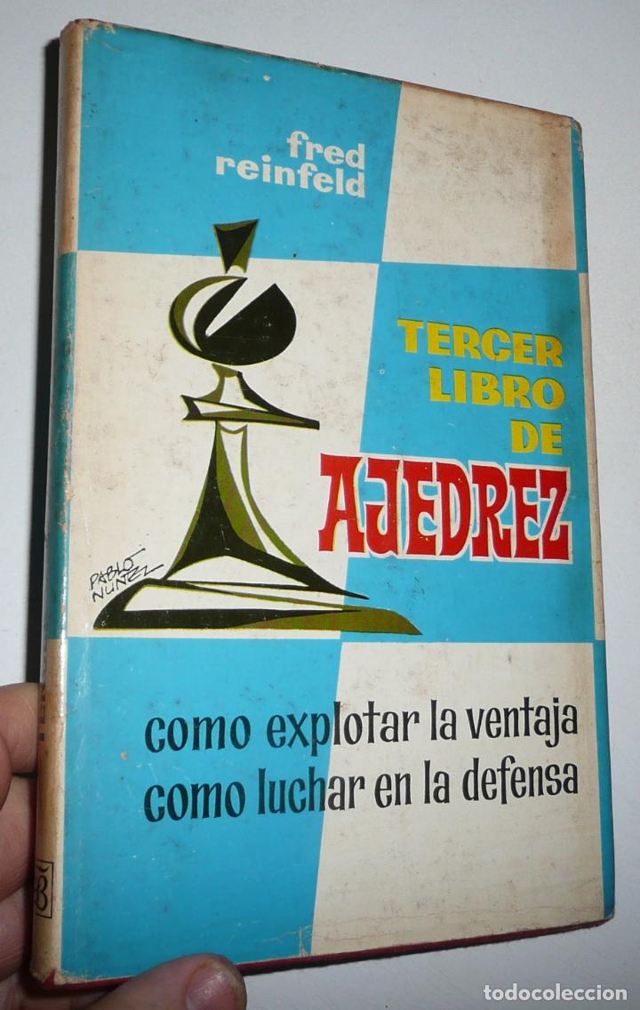 Coleccionismo deportivo: Tercer libro de ajedrez - Fred Reinfeld (Bruguera, 1966) - Foto 1
