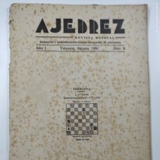 Coleccionismo deportivo: AJEDREZ REVISTA MENSUAL Nº 9 - VALENCIA, AGOSTO 1930 - MUY RARA