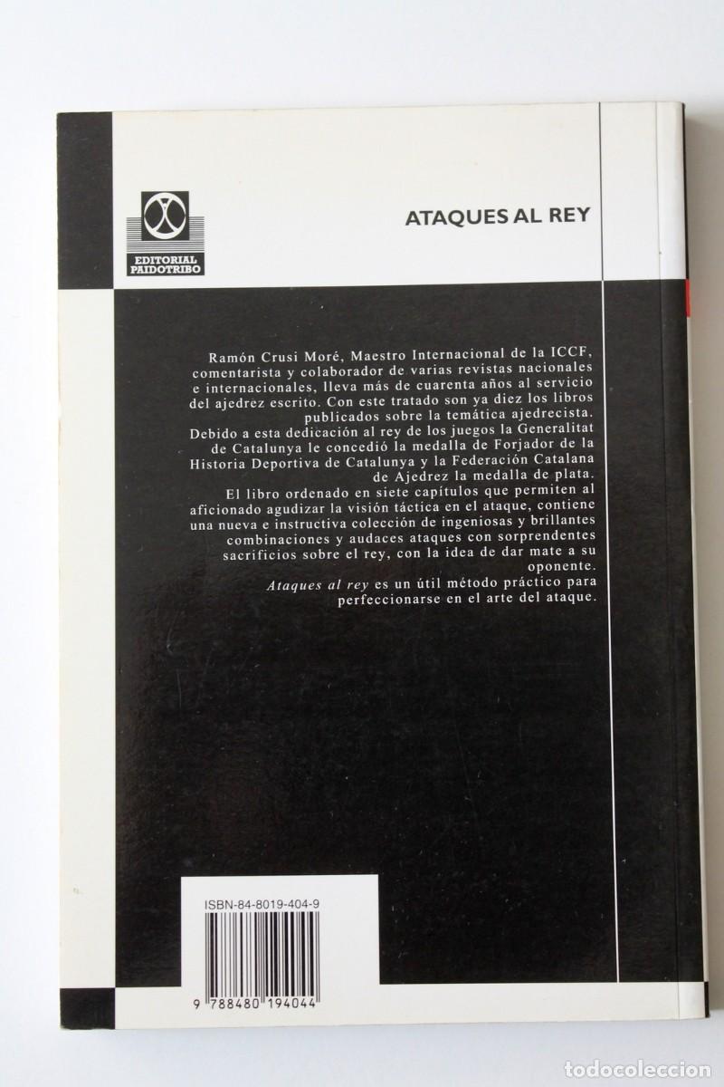 Coleccionismo deportivo: Ram&oacute;n Crusi Mor&eacute; - Ataques al rey - Paidotribo - Foto 3