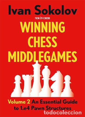 Coleccionismo deportivo: Ajedrez. Winning Chess Middlegames Vol. 2 - Ivan Sokolov - Foto 1