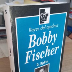 Collezionismo sportivo: REYES DEL AJEDREZ BOBBY FISCHER - D. BJELICA