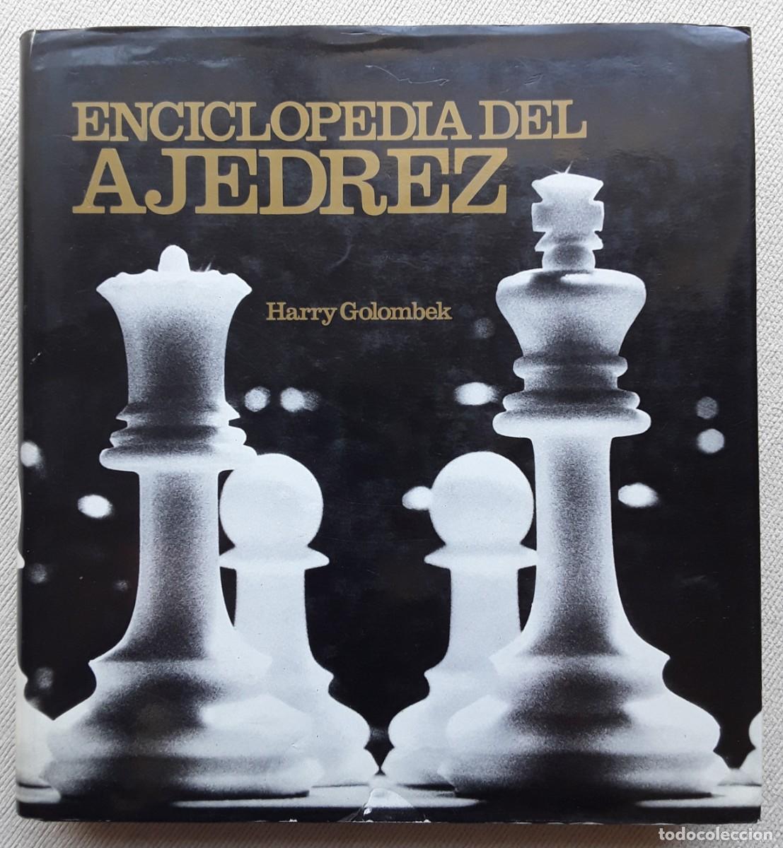 Coleccionismo deportivo: ENCICLOPEDIA DEL AJEDREZ. HARRY GOLOMBEK. - Foto 1