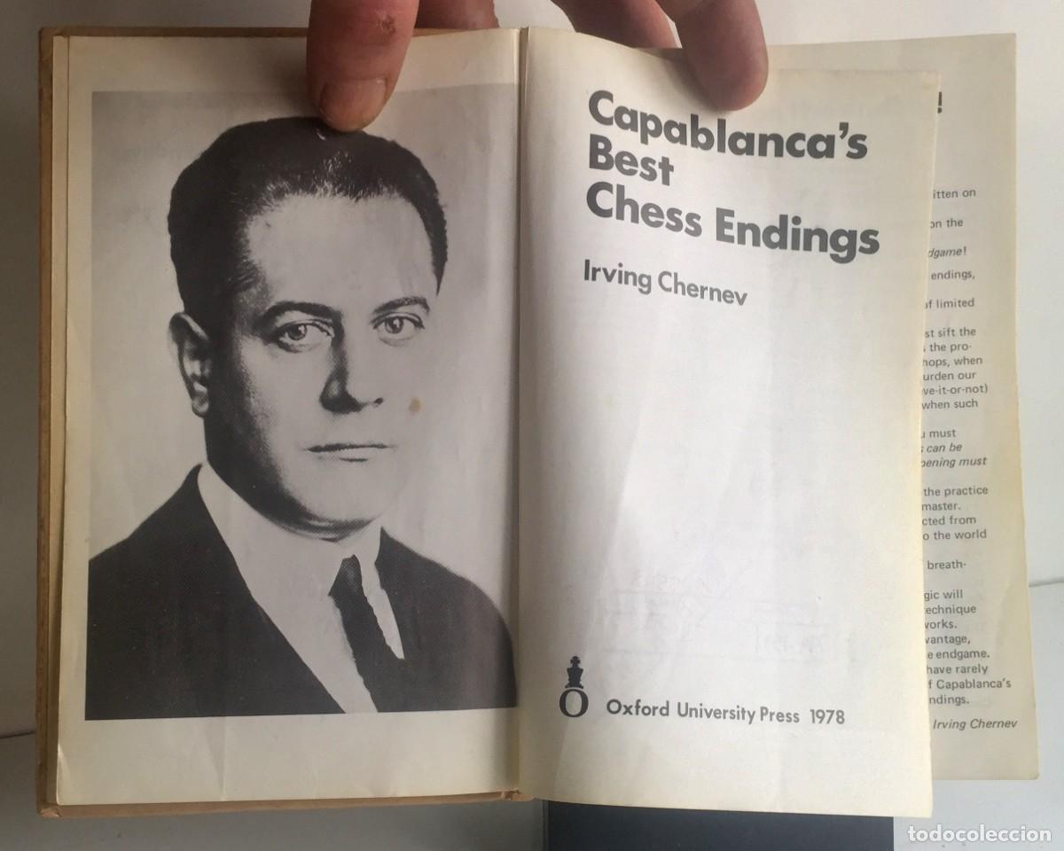 Coleccionismo deportivo: CAPABLANCA&acute;S BEST CHESS ENDINGS. Irving Chernev - Foto 4