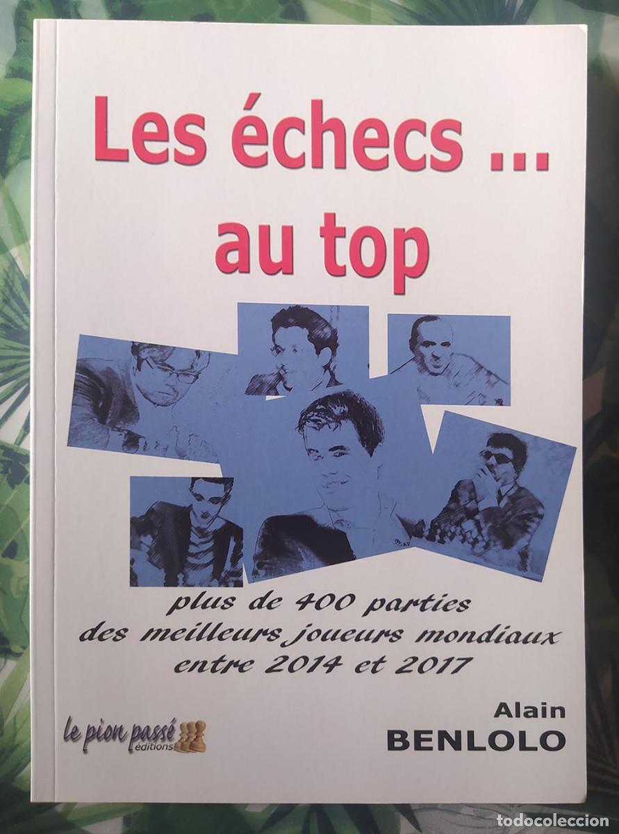 Coleccionismo deportivo: Ajedrez Les &eacute;checs ... au top (En franc&eacute;s) - Foto 1