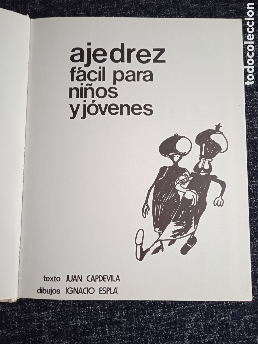 Coleccionismo deportivo: AJEDREZ F&Aacute;CIL PARA NI&Ntilde;OS Y J&Oacute;VENES / JUAN CAPDEVILA - IGNACIO ESPL&Aacute; - Foto 2