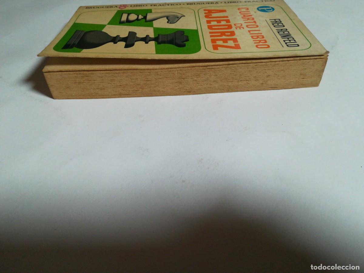 Coleccionismo deportivo: Libro Pr&aacute;ctico, N&deg;31, Cuarto libro de Ajedrez, Fred Reinfeld, Editorial Bruguera - Foto 4