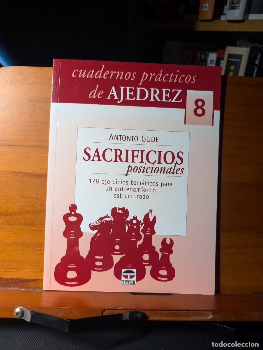 Coleccionismo deportivo: Sacrificios posicionales - Gude, A. - Foto 1