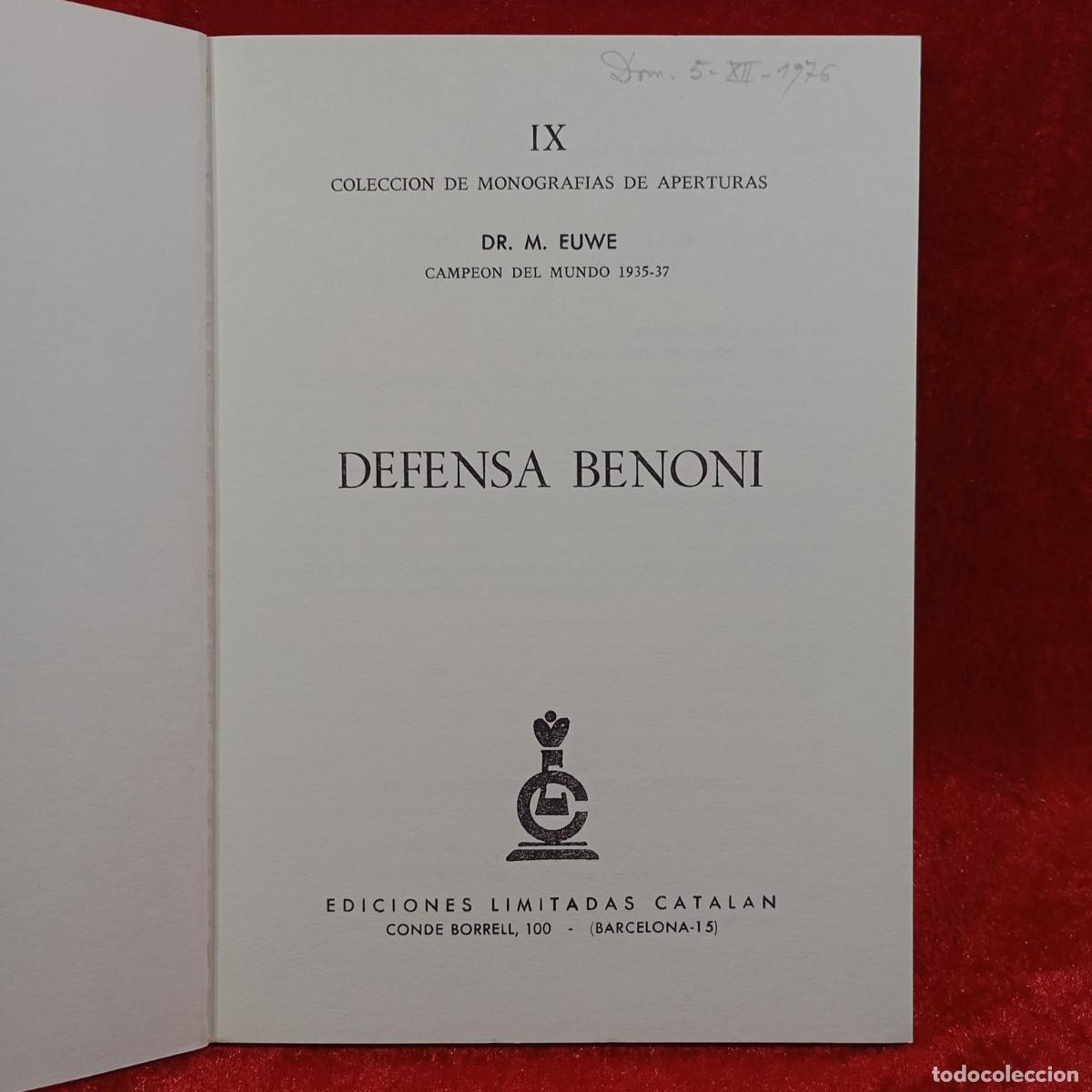 Coleccionismo deportivo: DR. M. EUWE - DEFENSA BENONI - EDICIONES LIMITADAS CATAL&Aacute;N - 1974 / 930 - Foto 4