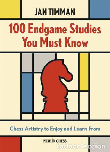 Coleccionismo deportivo: Ajedrez. Chess. 100 Endgame Studies You Must Know - Jan Timman - Foto 1