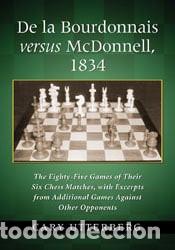 Coleccionismo deportivo: Ajedrez. Chess. De la Bourdonnais versus McDonnel, 1834 - Cary Utterberg - Foto 1