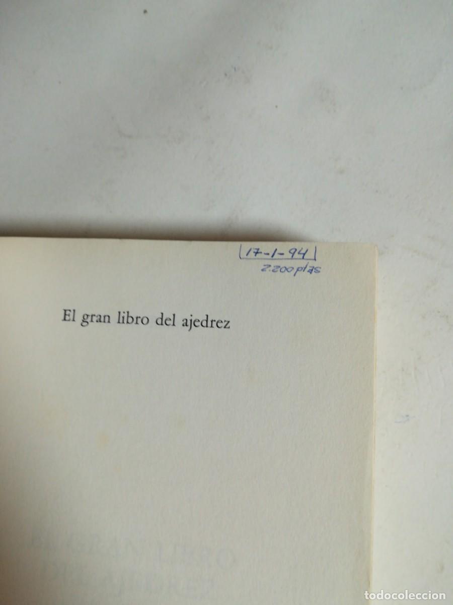 Coleccionismo deportivo: El gran Libro del Ajedrez, Natale Ramini, Editorial De Vecchi - Foto 5