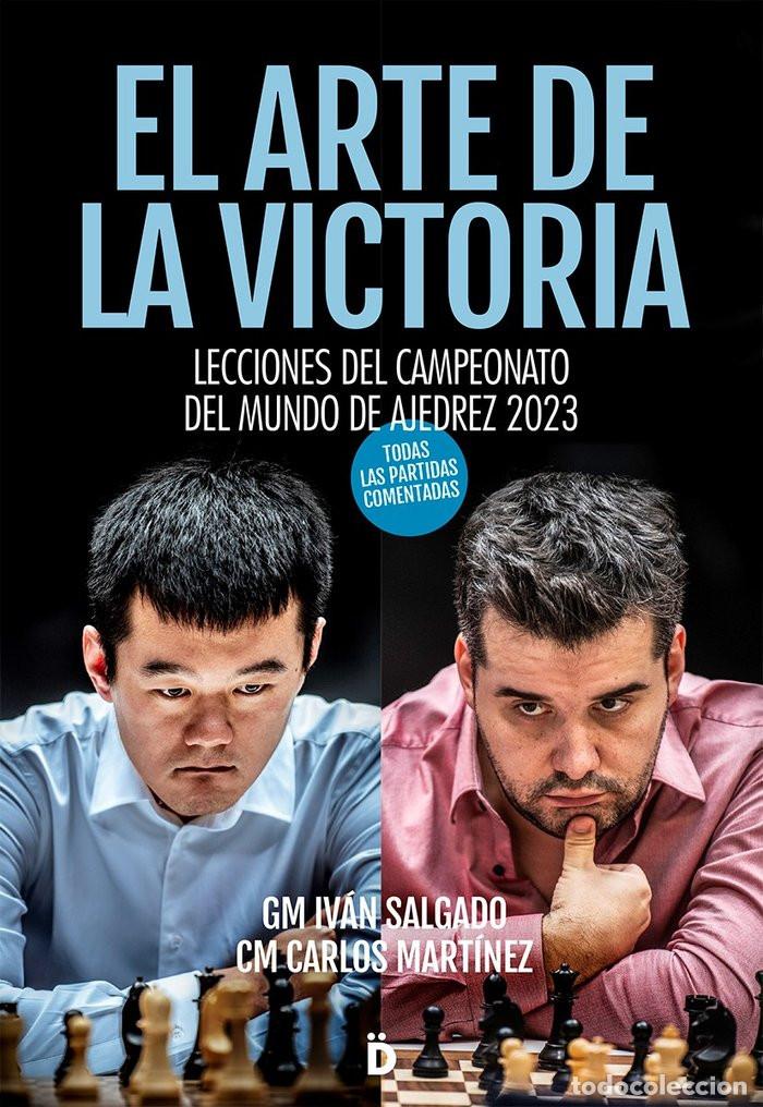 Coleccionismo deportivo: Ajedrez. Chess. El arte de la victoria - Iv&aacute;n Salgado/Carlos Mart&iacute;nez - Foto 1