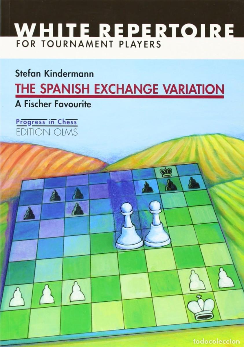 Coleccionismo deportivo: Ajedrez. Chess. The Spanish Exchange Variation - Stefan Kindermann - Foto 1
