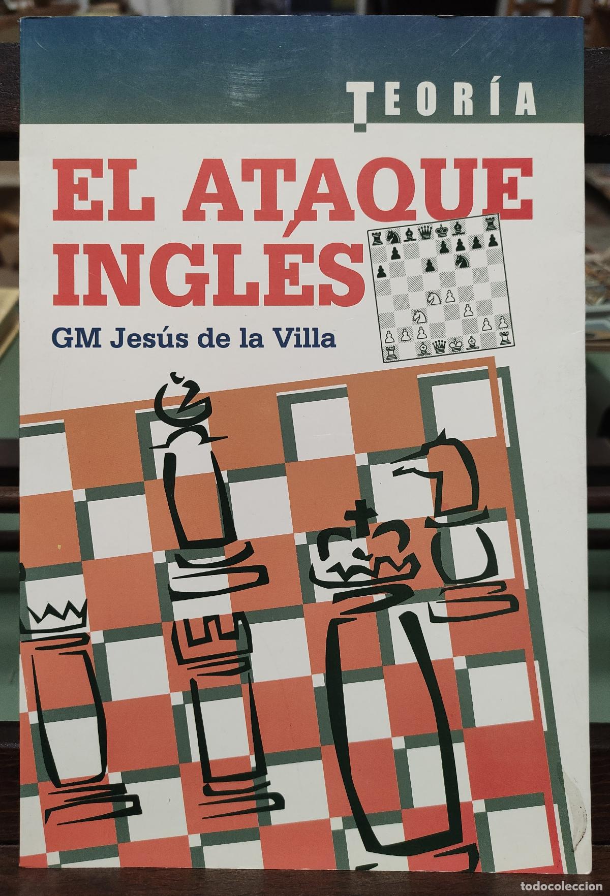 Coleccionismo deportivo: EL ATAQUE INGLES - JESUS DE LA VILLA - AJEDREZ - Foto 1