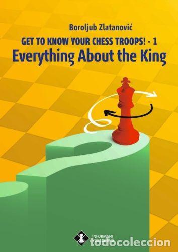 Coleccionismo deportivo: Ajedrez. Chess. Everything About the King - Boroljub Zlatanovic - Foto 1