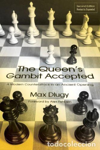 Coleccionismo deportivo: Ajedrez. Chess. The Queens Gambit Accepted. 2nd ed. - Max Dlugy - Foto 1
