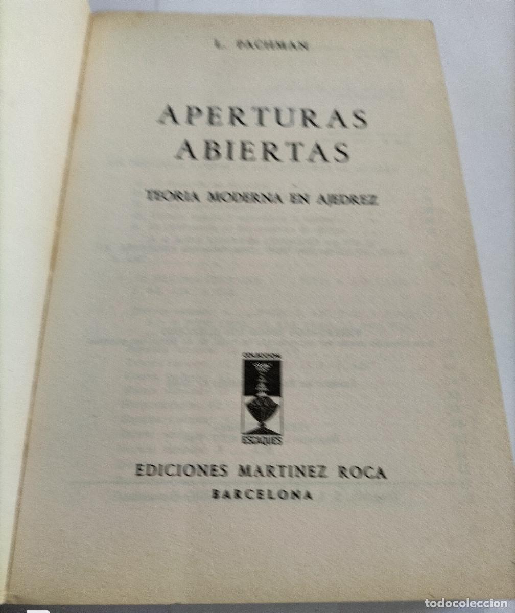 Coleccionismo deportivo: APERTURAS ABIERTAS de LUDEK PACHMAN - Foto 4