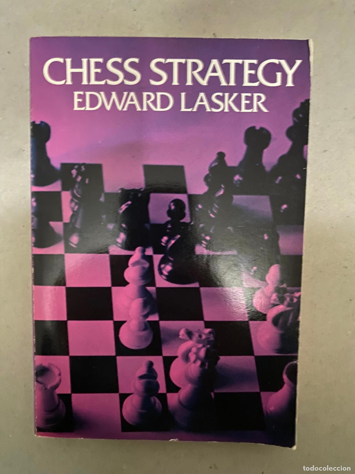 Coleccionismo deportivo: Chess Strategy By Edward Lasker - Foto 1