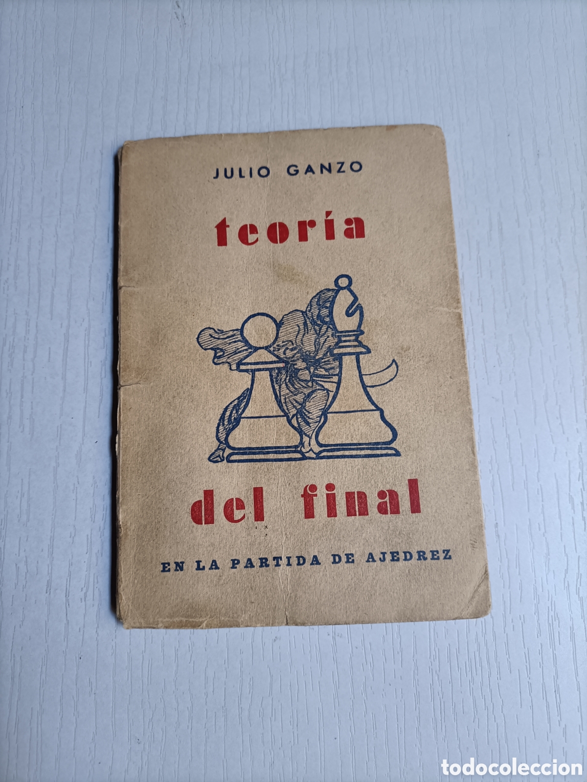 Coleccionismo deportivo: Teor&iacute;a del final en la partida de ajedrez Julio Ganzo - Foto 1