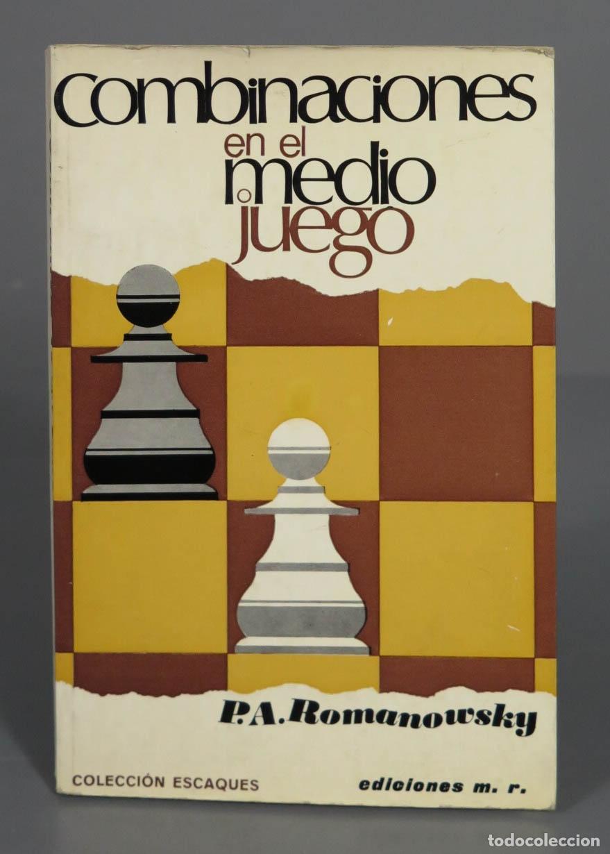 Coleccionismo deportivo: Combinaciones en el medio juego P.A. Romanowsky - Foto 1