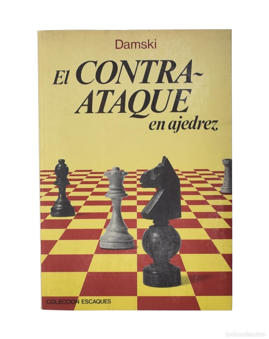 Coleccionismo deportivo: EL CONTRAATAQUE EN AJEDREZ - DAMSKI, Y. V. - Foto 1