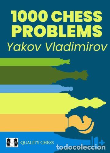 Coleccionismo deportivo: Ajedrez. 1000 Chess Problems - Jakov Vladimirov - Foto 1