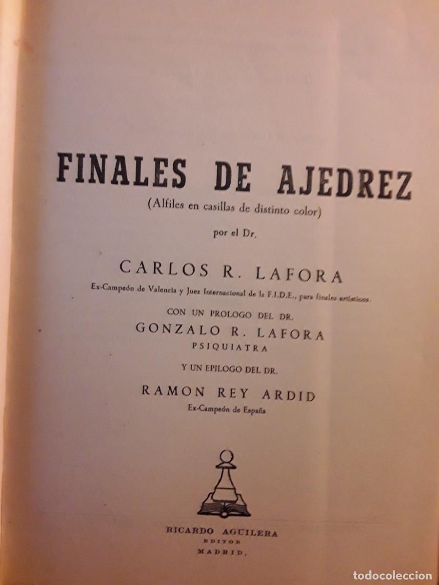 Coleccionismo deportivo: Finales de ajedrez, del Dr. Lafora. Ed. Ricardo Aguilera. - Foto 2