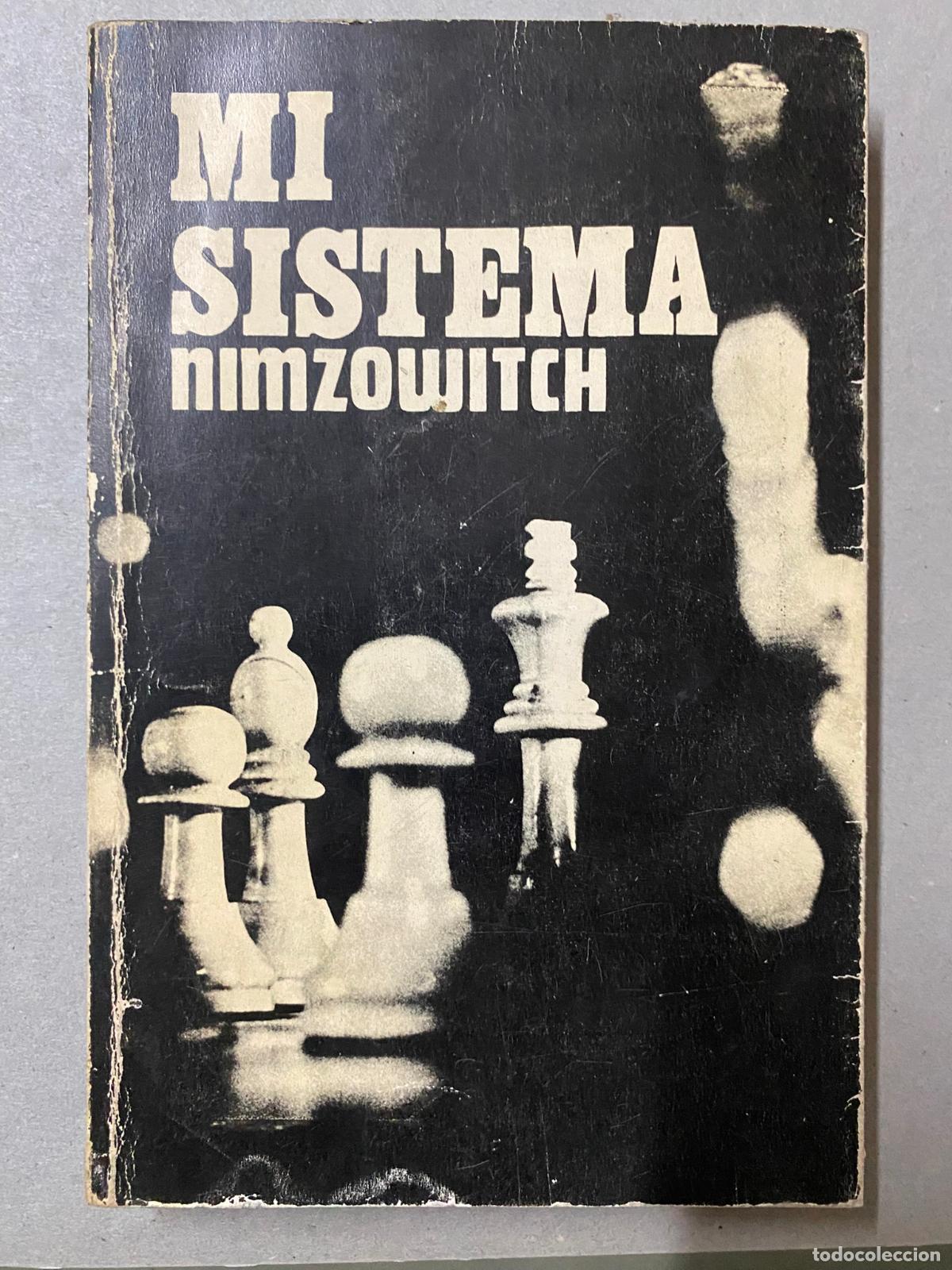 Coleccionismo deportivo: MI SISTEMA. NIMZOWITCH ajedrez - Foto 1