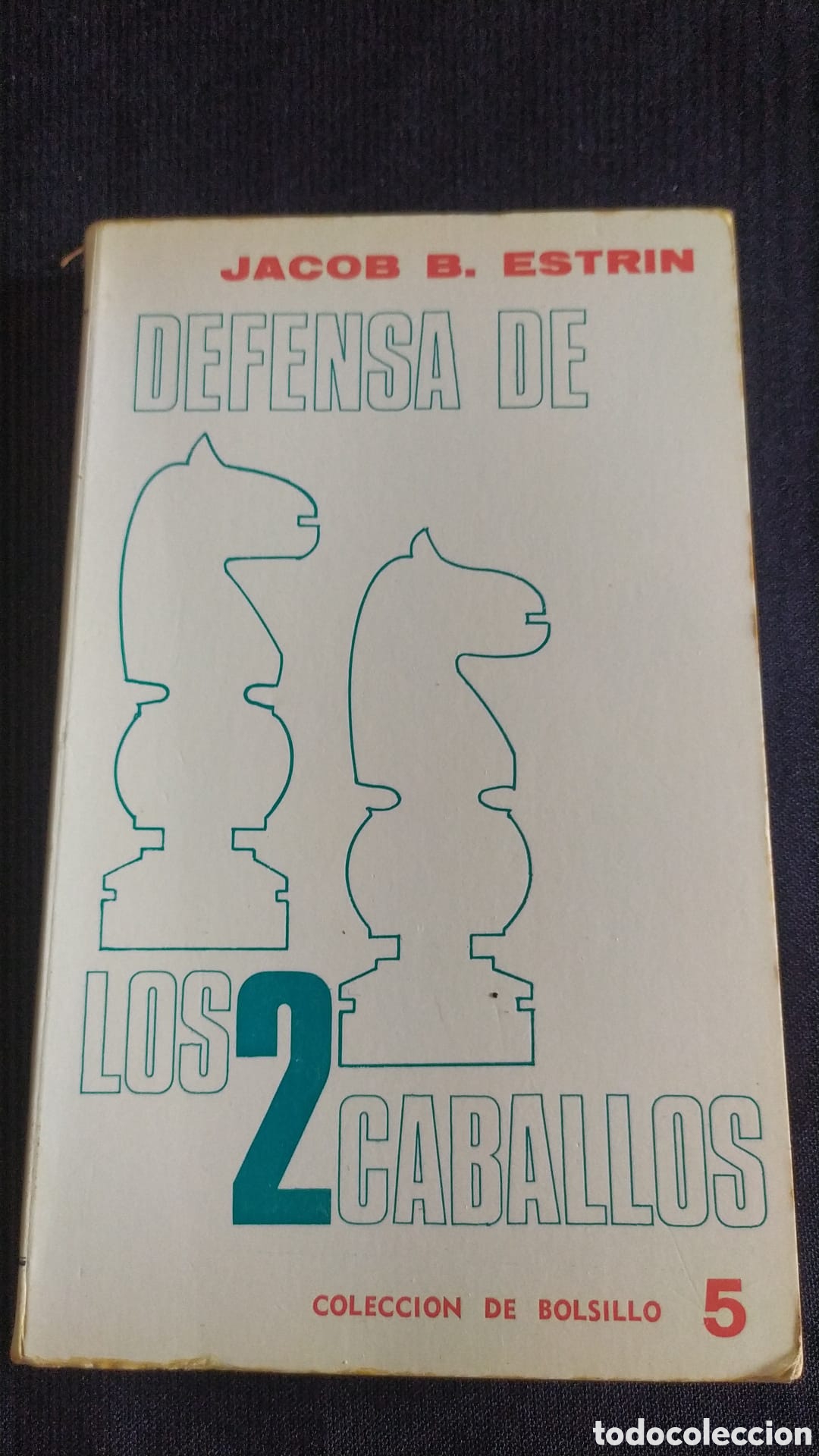 Coleccionismo deportivo: LA DEFENSA DE LOS DOS CABALLOS. ESTRIN. 1968 - Foto 1