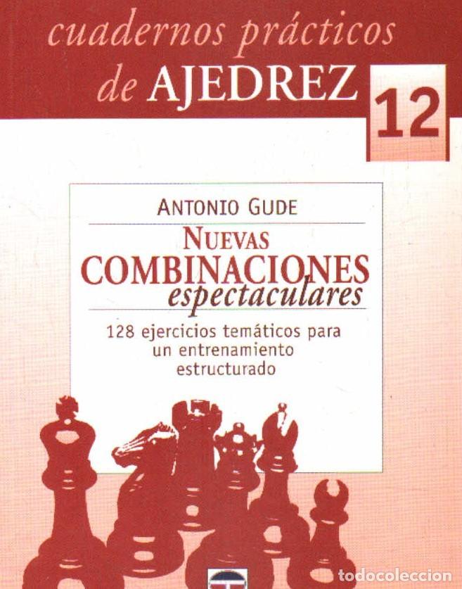 Coleccionismo deportivo: CUADERNOS PR&Aacute;CTICOS DE AJEDREZ 12. GUDE, ANTONIO. A-AJD-664 - Foto 1